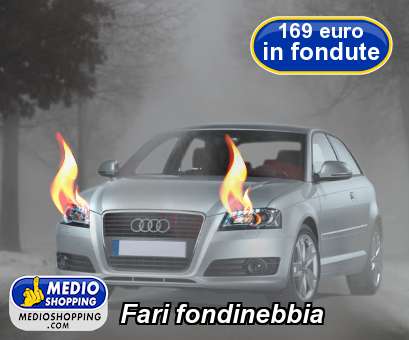 Medioshopping Fari fondinebbia