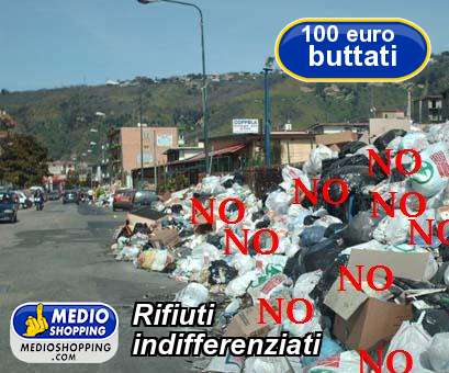 Medioshopping Rifiuti indifferenziati