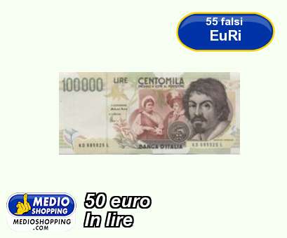 50 euro  In lire