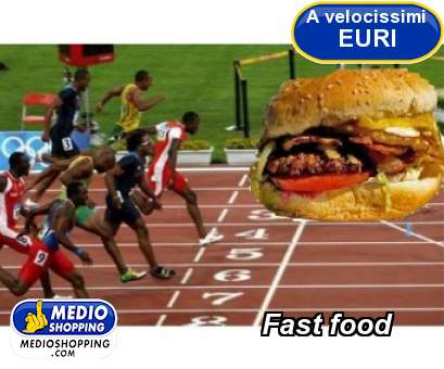 Medioshopping Fast food