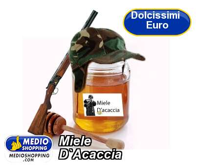 Medioshopping Miele  D`Acaccia