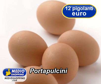 Medioshopping Portapulcini