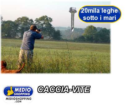 Medioshopping CACCIA-VITE