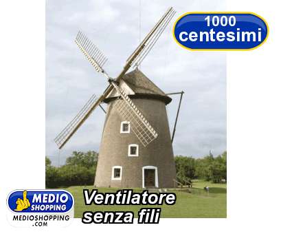 Medioshopping Ventilatore senza fili