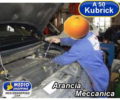 Medioshopping Arancia             Meccanica