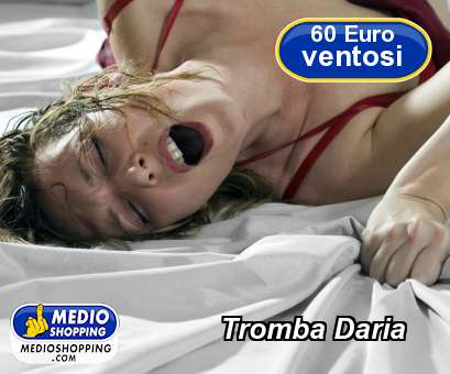 Medioshopping Tromba Daria