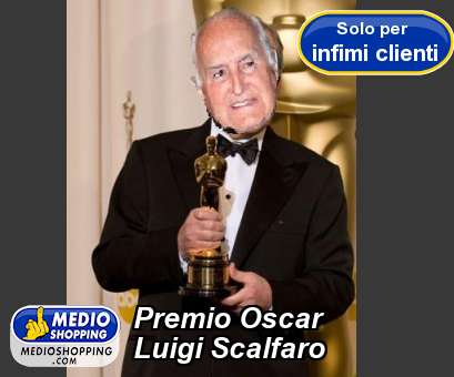 Medioshopping Premio Oscar Luigi Scalfaro