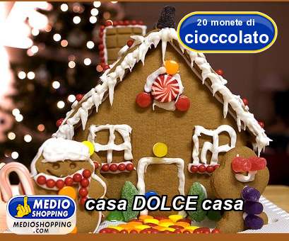 Medioshopping casa DOLCE casa