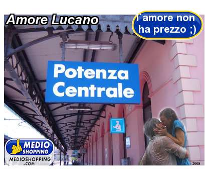 Medioshopping Amore Lucano