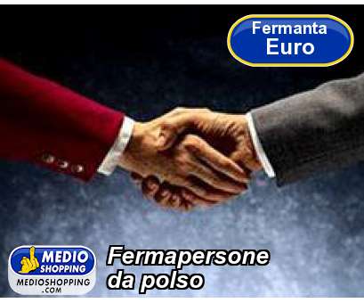 Medioshopping Fermapersone da polso