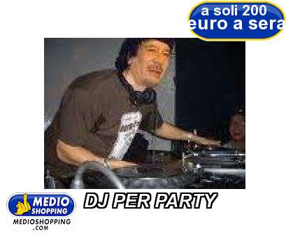 Medioshopping DJ PER PARTY