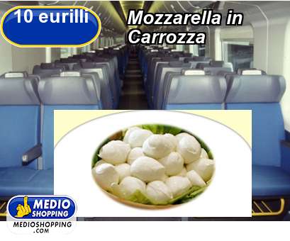 Medioshopping Mozzarella in Carrozza