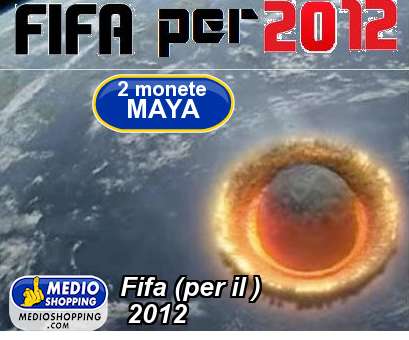 Medioshopping Fifa (per il )  2012