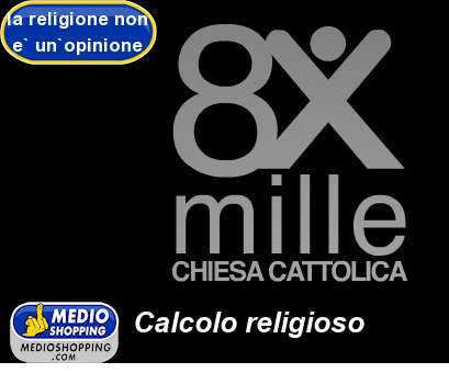 Medioshopping Calcolo religioso