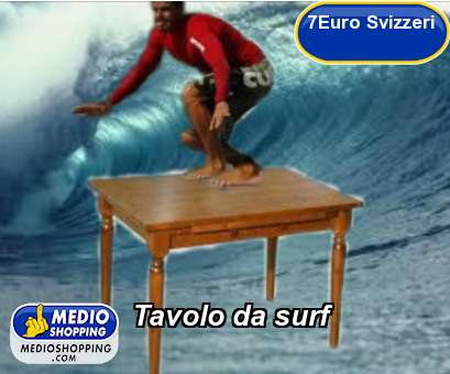 Tavolo da surf