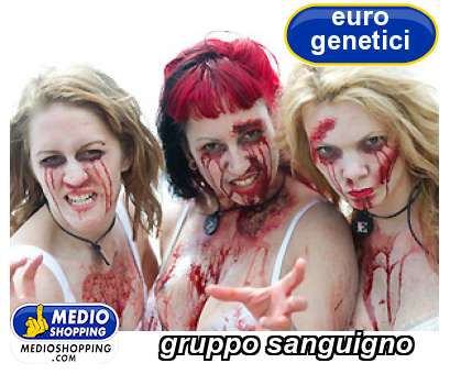 Medioshopping gruppo sanguigno