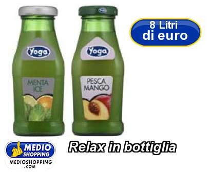 Medioshopping Relax in bottiglia