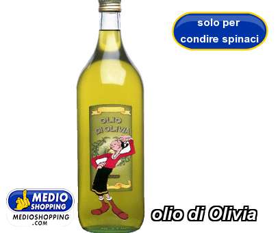 Medioshopping olio di Olivia