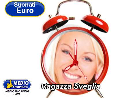 Medioshopping Ragazza Sveglia