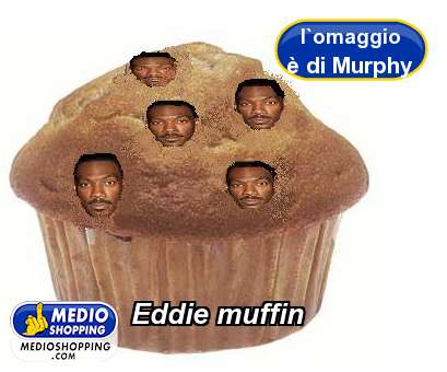 Eddie muffin