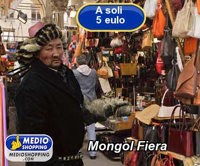 Medioshopping Mongol Fiera