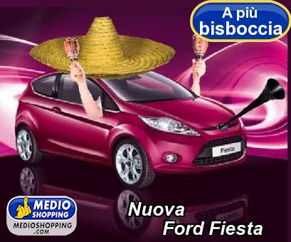 Nuova        Ford Fiesta