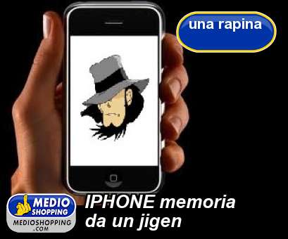 Medioshopping IPHONE memoria da un jigen