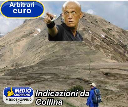 Medioshopping Indicazioni da Collina