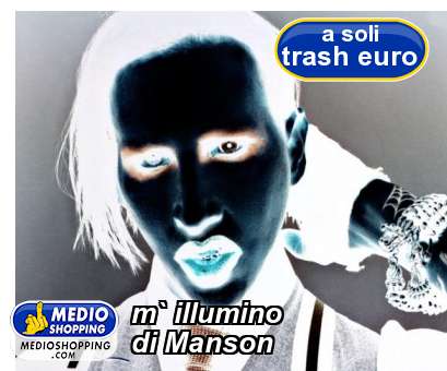 m` illumino di Manson