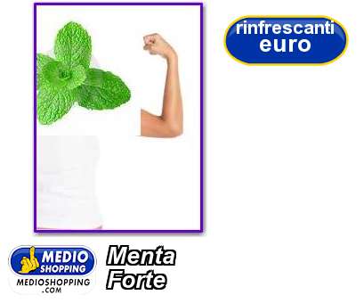 Medioshopping Menta Forte