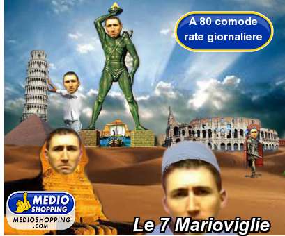 Medioshopping Le 7 Marioviglie