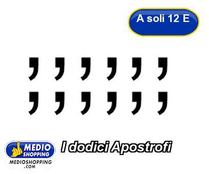 Medioshopping I dodici Apostrofi