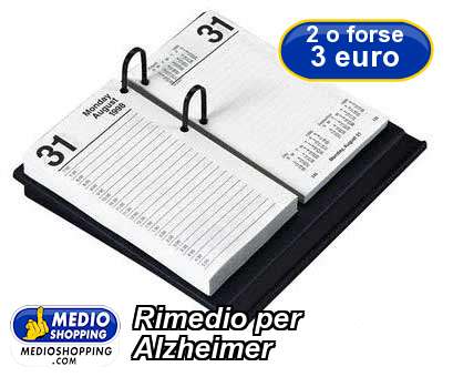 Medioshopping Rimedio per  Alzheimer