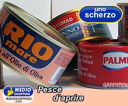 Medioshopping Pesce        d`aprire