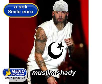 muslim shady