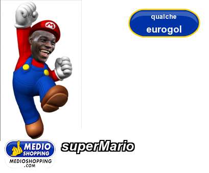 Medioshopping superMario