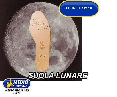 Medioshopping SUOLA LUNARE