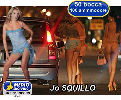 Medioshopping Jo SQUILLO