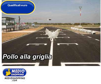 Medioshopping Pollo alla griglia