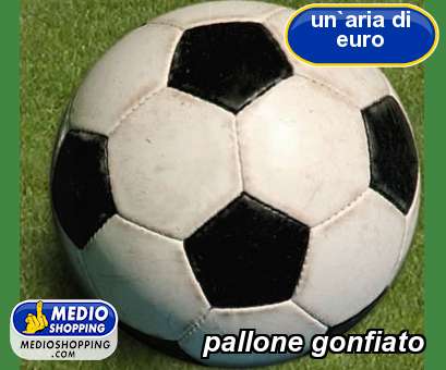 Medioshopping pallone gonfiato