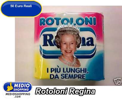 Medioshopping Rotoloni Regina