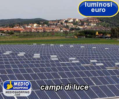 Medioshopping campi di luce