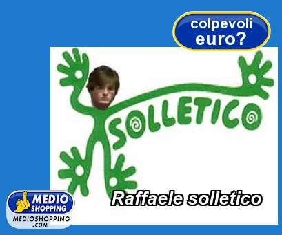 Medioshopping Raffaele solletico