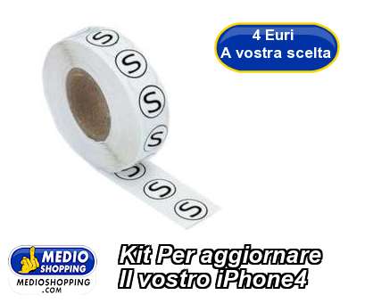 Medioshopping Kit Per aggiornare Il vostro iPhone4