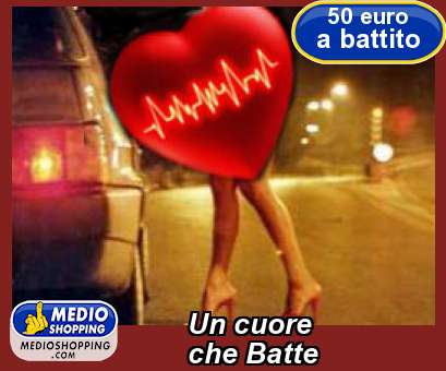 Medioshopping Un cuore         che Batte