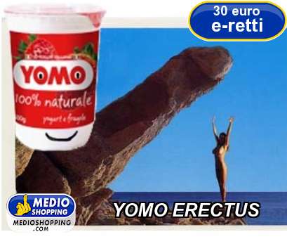 YOMO ERECTUS
