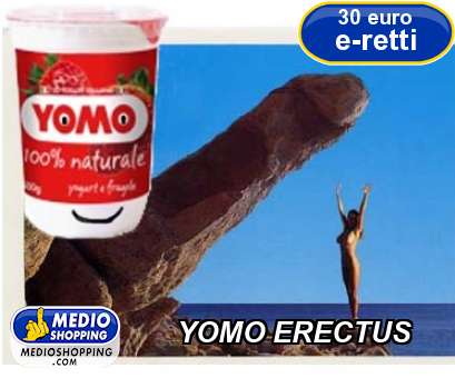 Medioshopping YOMO ERECTUS