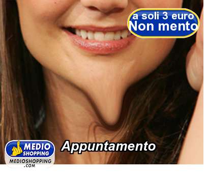 Medioshopping Appuntamento