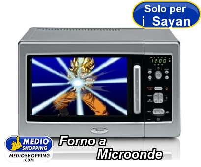 Medioshopping Forno a             Microonde