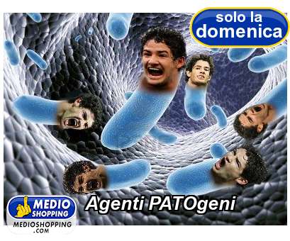 Medioshopping Agenti PATOgeni